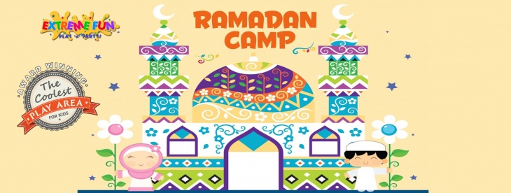 Ramadan camp @ Extreme Fun Play Centre Ramadan camp @ Extreme Fun Play Centre